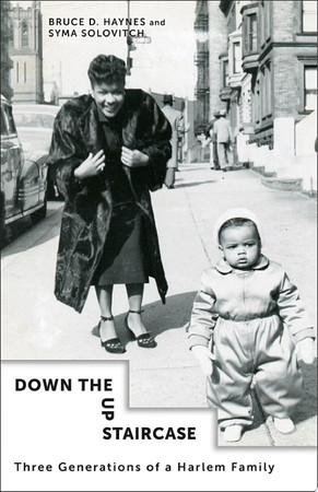 Down the up staircase: three generations of a Harlem family