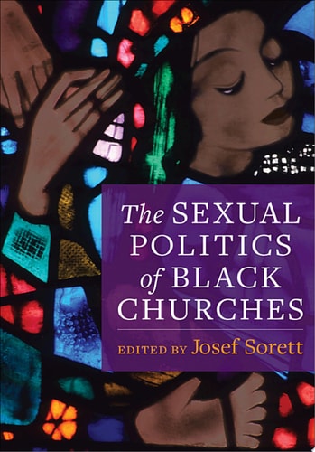The Sexual Politics of Black Churches