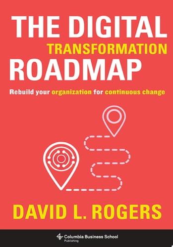 The Digital Transformation Roadmap