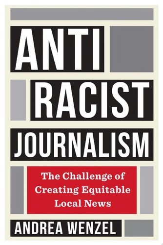 Antiracist Journalism
