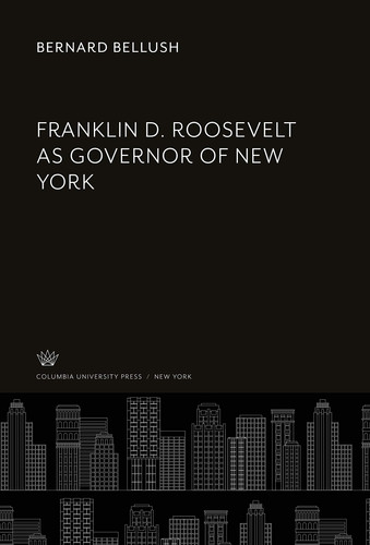Franklin D. Roosevelt as Governor of New York
