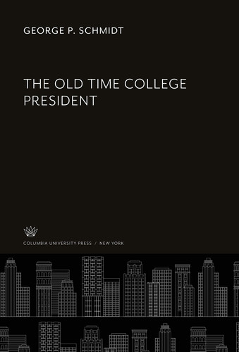 The Old Time College President