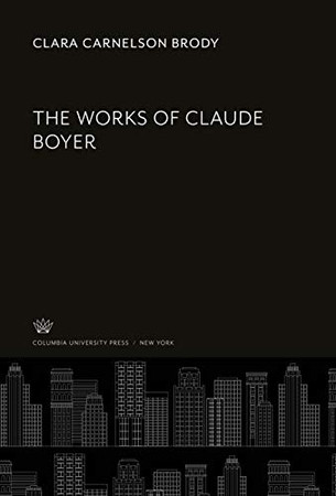 The Works of Claude Boyer