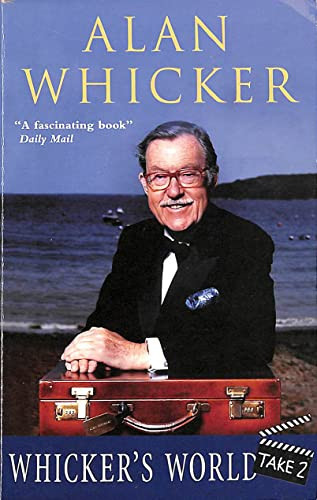 Whicker's World - Take 2!