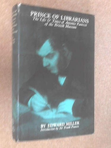 Prince of Librarians: Life and Times of Antonio Panizzi of the British Museum (Grafton Books)