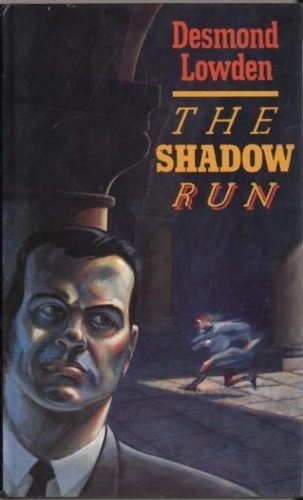 The Shadow Run