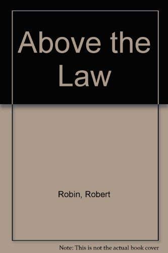 Above the Law