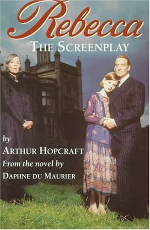 Rebecca: The Screenplay