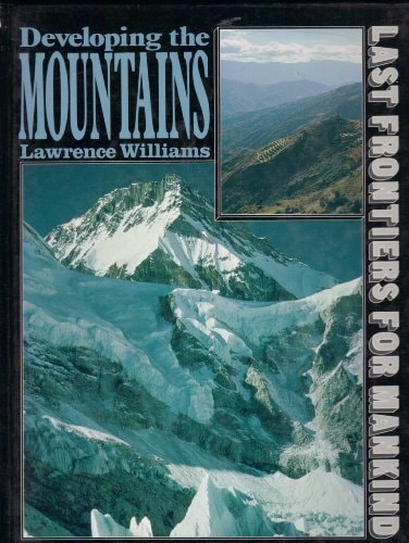Developing the Mountains