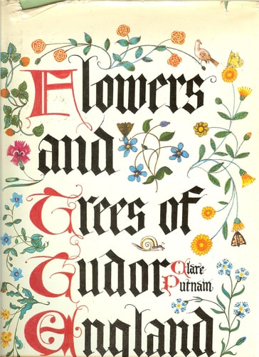 Flowers and Trees of Tudor England