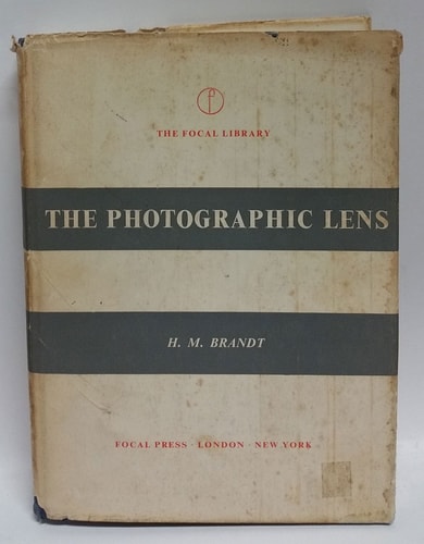 The photographic lens; (The Focal library)