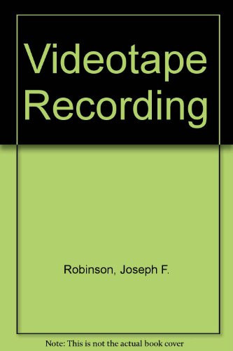 Videotape Recording