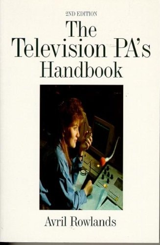 The Television PA's Handbook