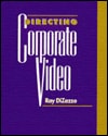 Directing Corporate Video