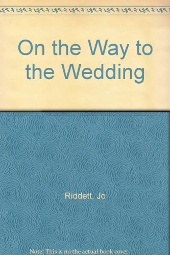 On the Way to the Wedding