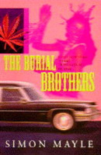 The Burial Brothers: From New York to Rio - Travels in a Hearse
