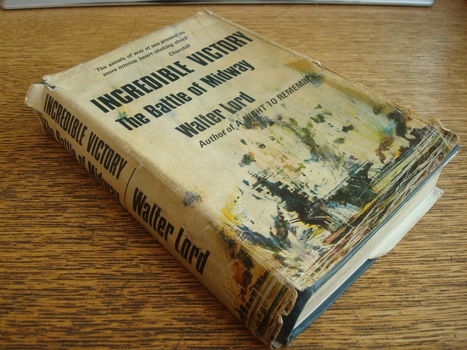 Incredible Victory: The Battle of Midway