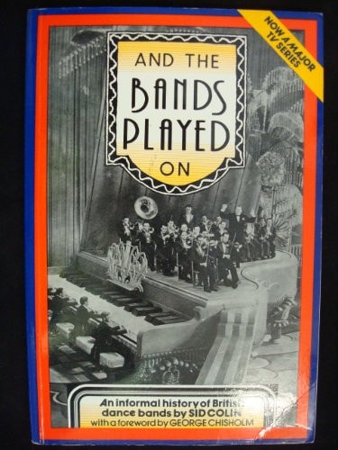 And the Bands Played on