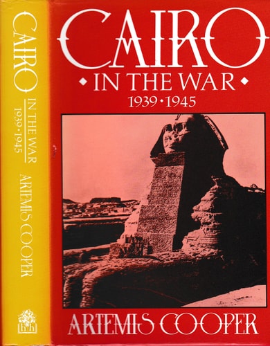 Cairo in the War, 1939 - 1945