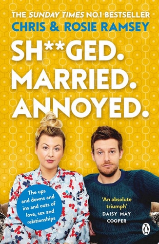 Sh**ged. Married. Annoyed. The Sunday Times No. 1 Bestseller