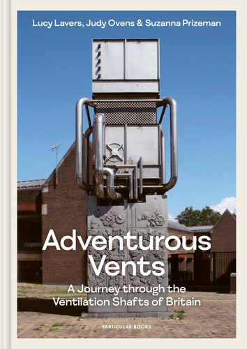 Adventurous Vents A Journey Through the Ventilation Shafts of Britain