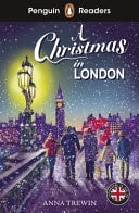 Penguin Readers Level 1: a Christmas in London (ELT Graded Reader)