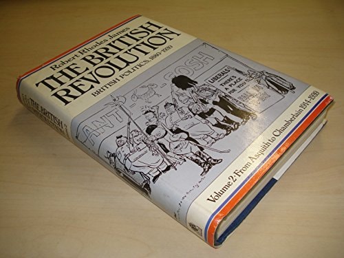 The British Revolution British Politics, 1880-1939