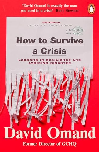 How to Survive a Crisis Lessons in Resilience and Avoiding Disaster