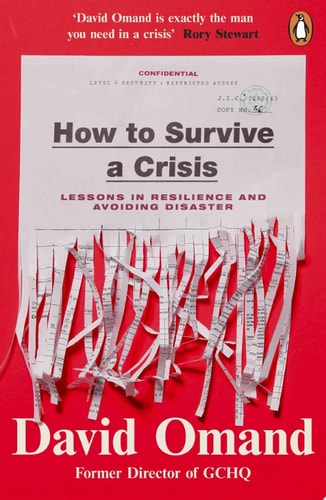 How to Survive a Crisis Lessons in Resilience and Avoiding Disaster