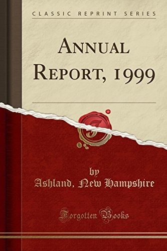 Annual Report, 1999 (Classic Reprint)