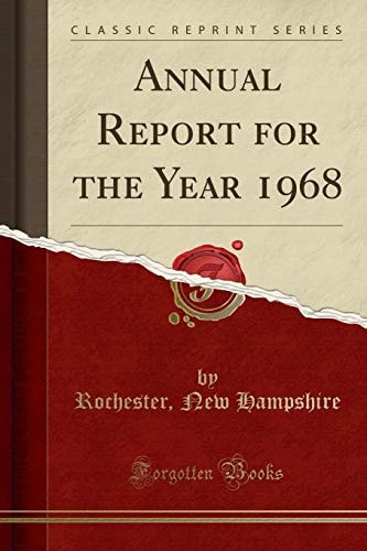 Annual Report for the Year 1968 (Classic Reprint)