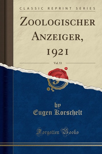 Zoologischer Anzeiger, 1921, Vol. 53 (Classic Reprint)