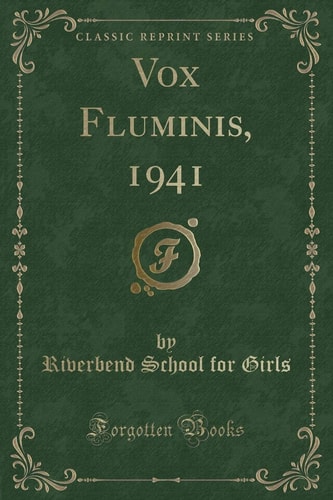 Vox Fluminis, 1941 (Classic Reprint)