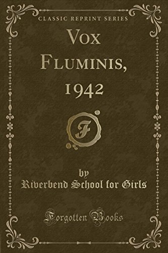 Vox Fluminis, 1942 (Classic Reprint)