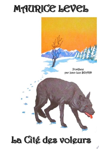 La CitŽ des Voleurs Postface par Jean-Luc Buard