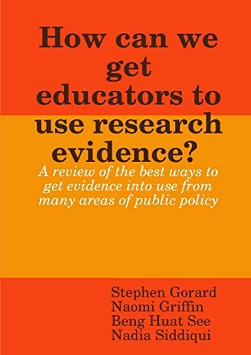 How Can We Get Educators to Use Research Evidence?