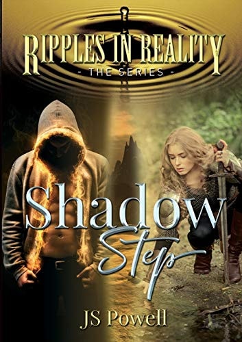 Ripples in Reality Book 1 Shadow Step
