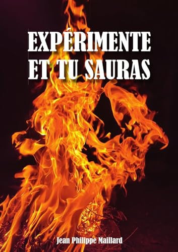 Expérimente et Tu Sauras