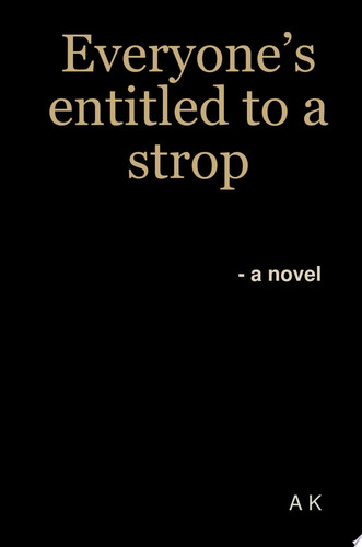 Everyone's entitled to a strop