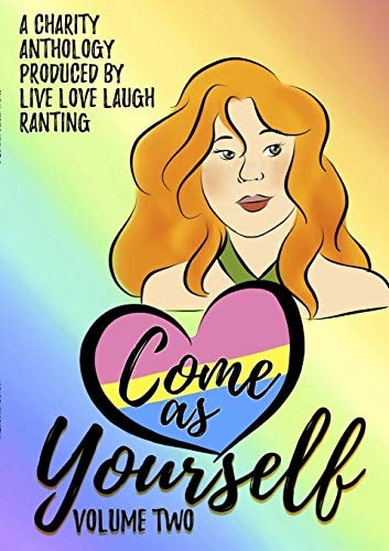 Come As Yourself Volume Two