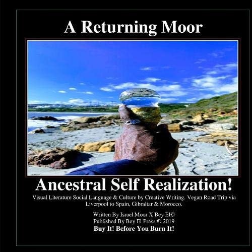 Returning Moor - Ancestral Self Realization