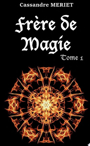 Frère de Magie