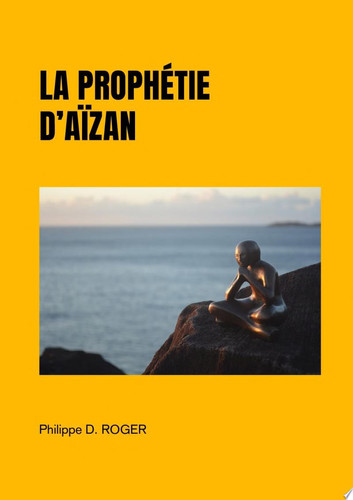 La Prophétie d'Aïzan