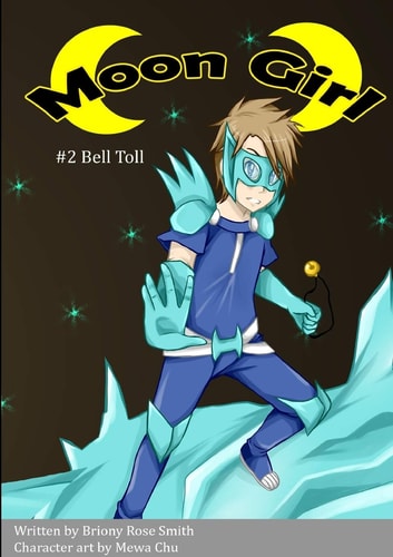 Moon Girl 2 Bell Toll