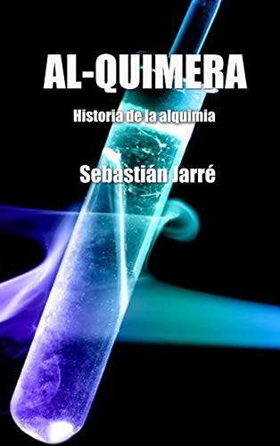 Al-Quimera (Historia de la Alquimia)