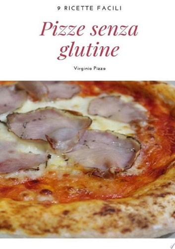 Pizze Senza Glutine