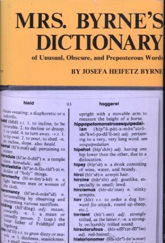 Dictionary of Unusual, Obscure, and Preposterous Words