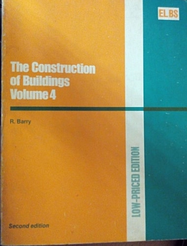 The Construction of Buildings Volume 4 Second Edition