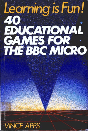 Learning is Fun! 40 Educational Games for the Spectrum