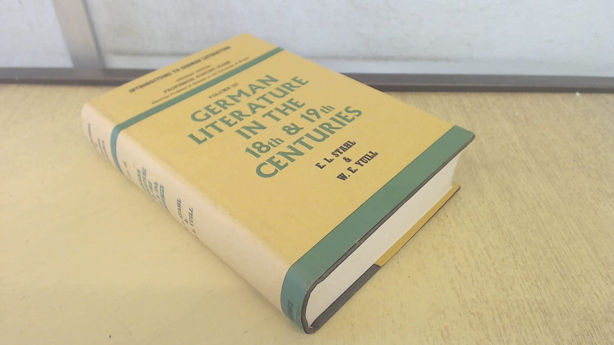 German Literature of the Eighteenth and Nineteenth Centuries